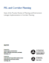 cover of PEL and Corridor Planning: State of the Practice Review of Planning and Environment Linkages Implementation in Corridor Planning