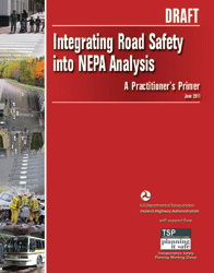 Image - Cover of the FHWA Integrating Road Safety into NEPA Analysis Primer.