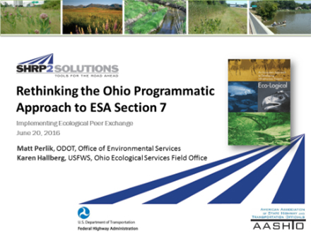 Rethinking the Ohio Programmatic Approach to ESA Section 7 Intro Slide