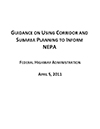 cover of Guidance on Using Corridor and Subarea Planning to Inform NEPA (2011)