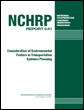 cover of NCHRP Report 541: Consideration of Environmental Factors in Transportation Planning
